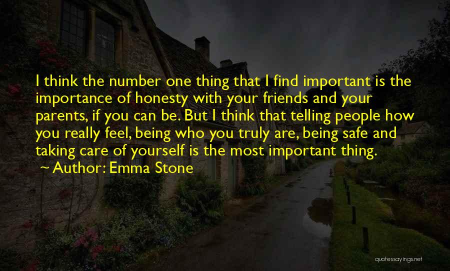 Telling How You Feel Quotes By Emma Stone