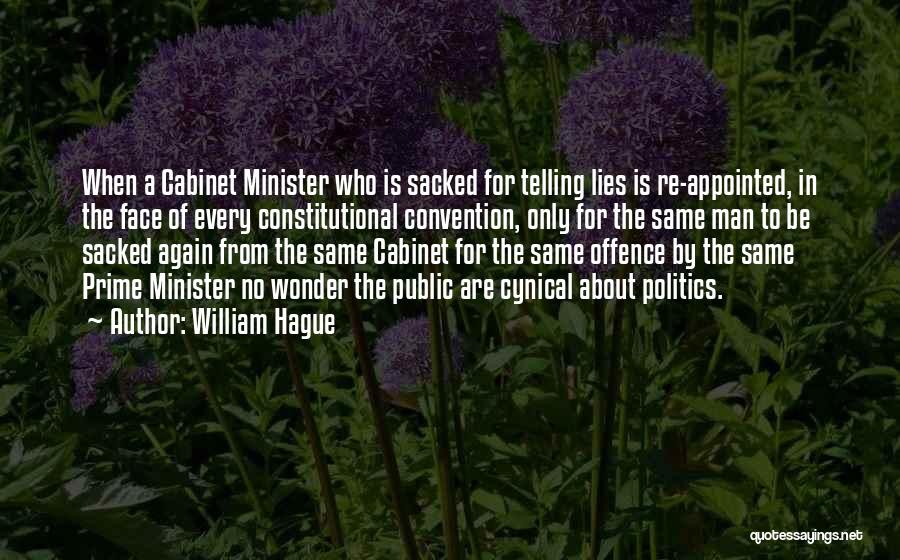 Telling Lies About Others' Quotes By William Hague