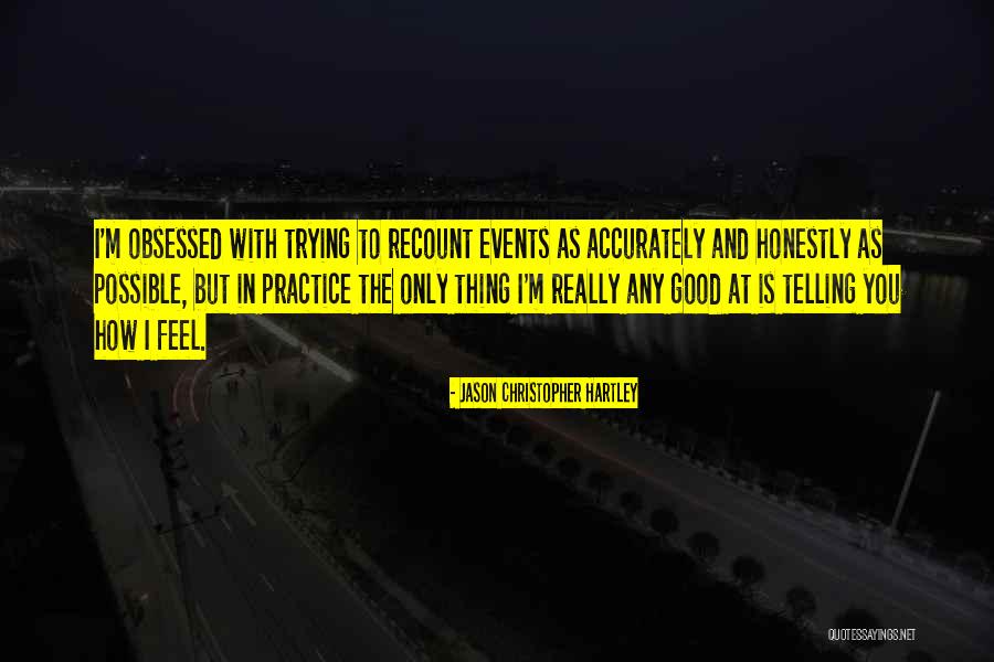 Telling Others What To Do Quotes By Jason Christopher Hartley Telling Others What To Do Quotes By Jason Christopher Hartley