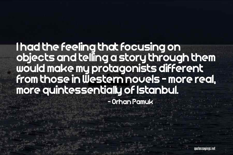 Telling Others What To Do Quotes By Orhan Pamuk