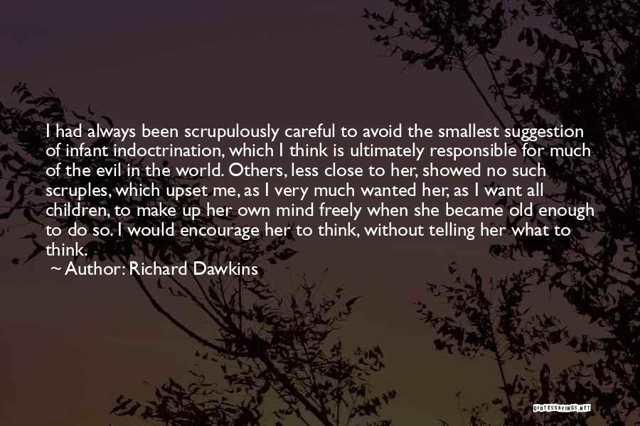 Telling Others What To Do Quotes By Richard Dawkins