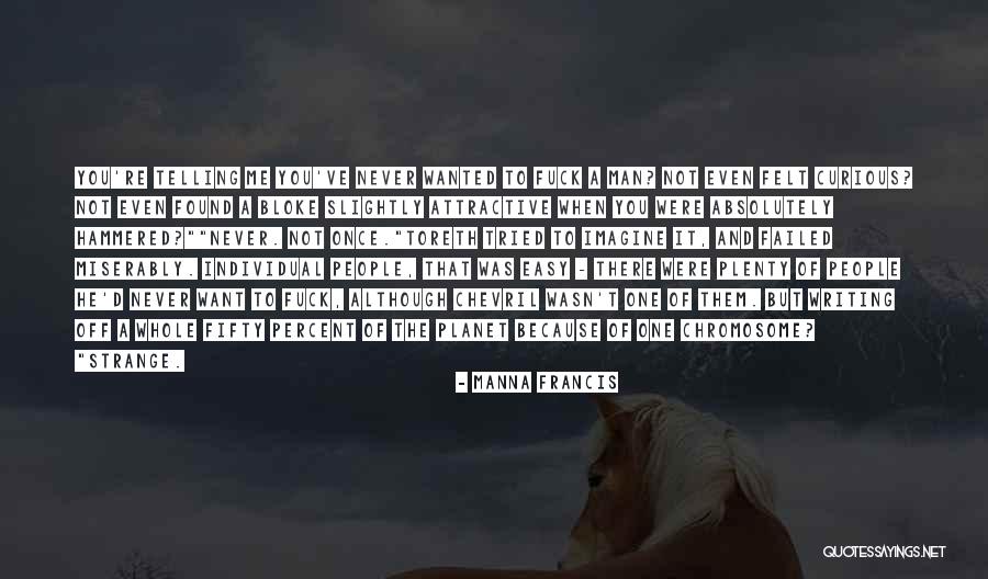 Telling People Off Quotes By Manna Francis Telling People Off Quotes By Manna Francis