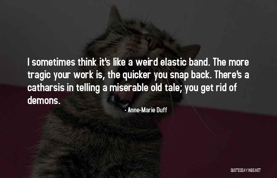 Telling Someone How Much You Like Them Quotes By Anne-Marie Duff Telling Someone How Much You Like Them Quotes By Anne-Marie Duff