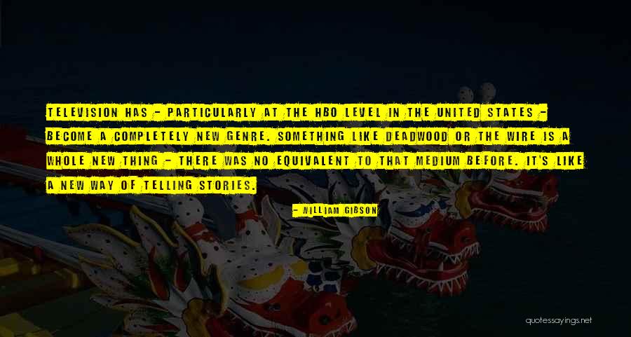Telling Someone How Much You Like Them Quotes By William Gibson Telling Someone How Much You Like Them Quotes By William Gibson