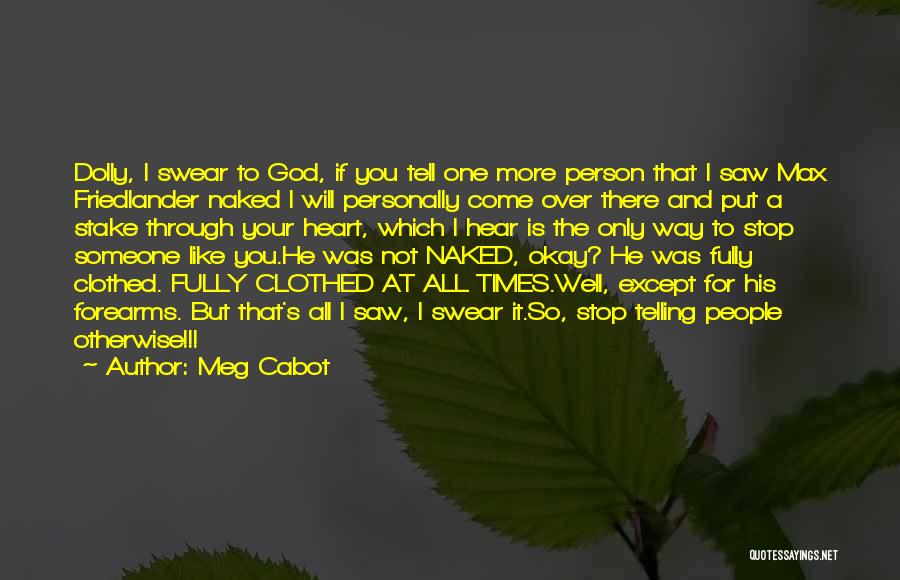 Telling Someone It's Over Quotes By Meg Cabot