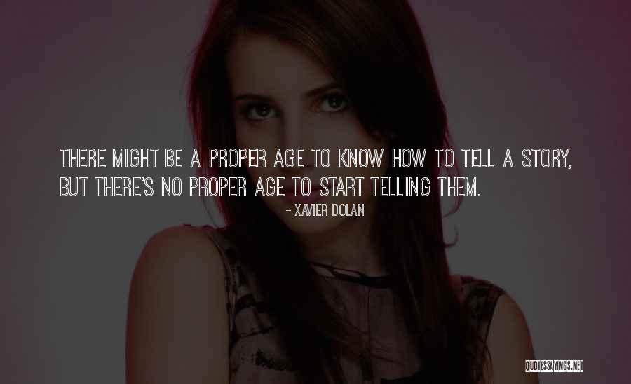 Telling Someone To Get Over It Quotes By Xavier Dolan Telling Someone To Get Over It Quotes By Xavier Dolan