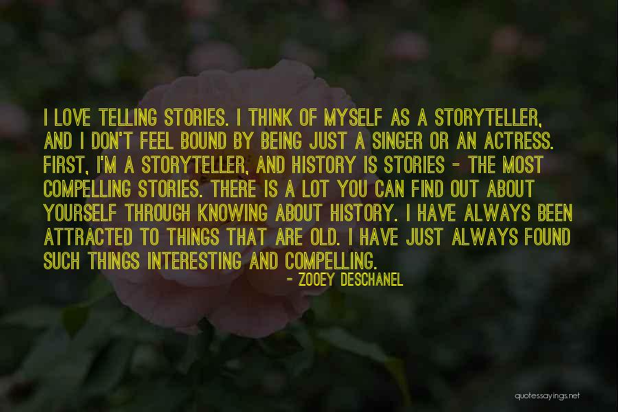 Telling Someone You Don't Love Them Quotes By Zooey Deschanel Telling Someone You Don't Love Them Quotes By Zooey Deschanel