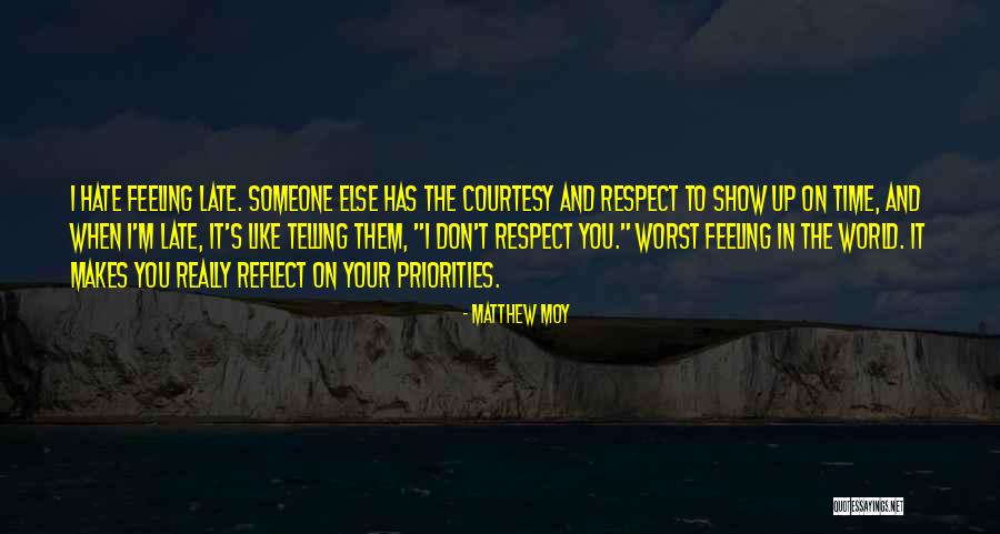 Telling Someone You Hate Them Quotes By Matthew Moy Telling Someone You Hate Them Quotes By Matthew Moy