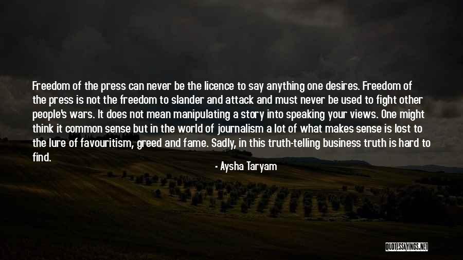 Telling The Hard Truth Quotes By Aysha Taryam Telling The Hard Truth Quotes By Aysha Taryam