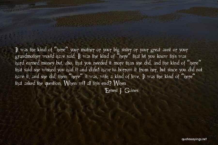Telling The Hard Truth Quotes By Ernest J. Gaines Telling The Hard Truth Quotes By Ernest J. Gaines