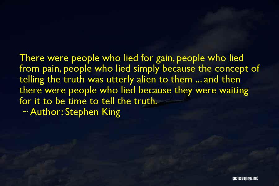 Telling The Truth And Lying Quotes By Stephen King