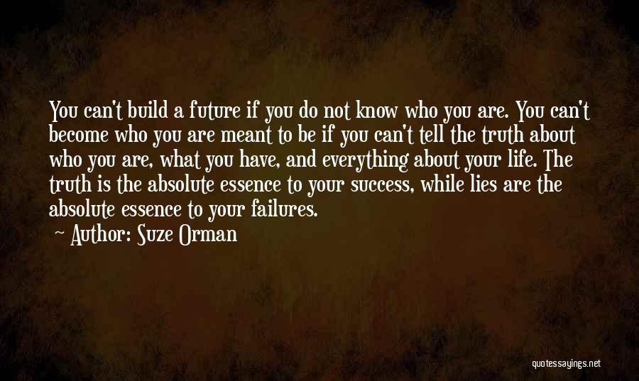 Telling The Truth And Lying Quotes By Suze Orman