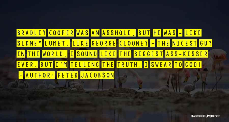 Telling The Truth Quotes By Peter Jacobson