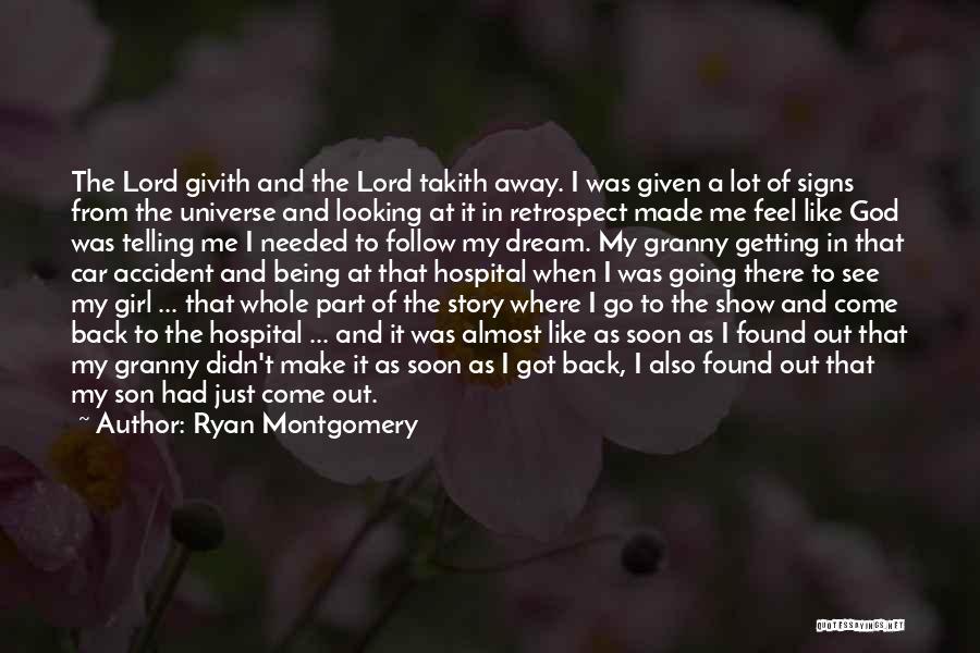Telling The Whole Story Quotes By Ryan Montgomery