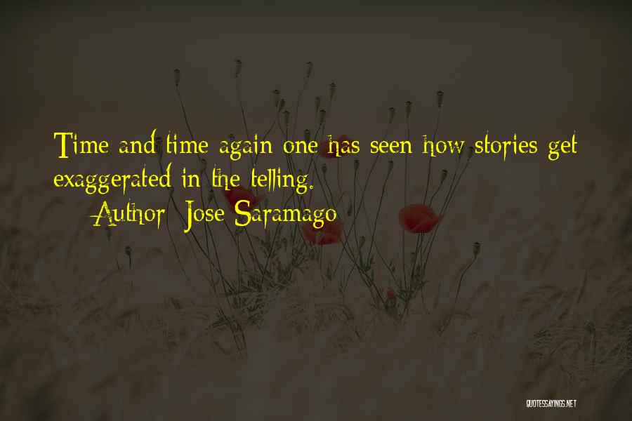 Telling Time Quotes By Jose Saramago