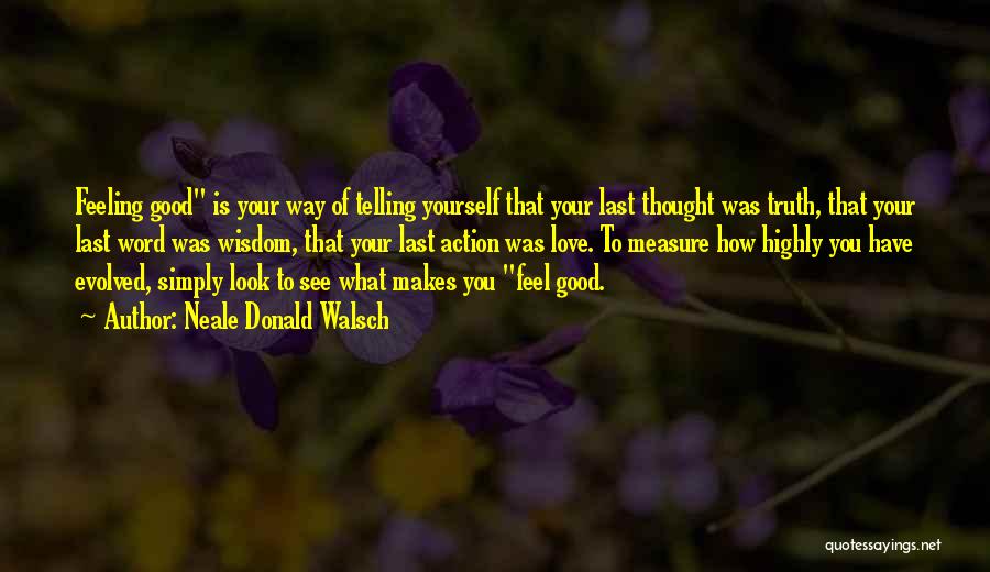 Telling Your Feelings Quotes By Neale Donald Walsch