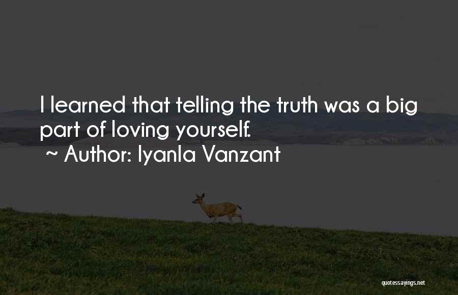Telling Yourself The Truth Quotes By Iyanla Vanzant