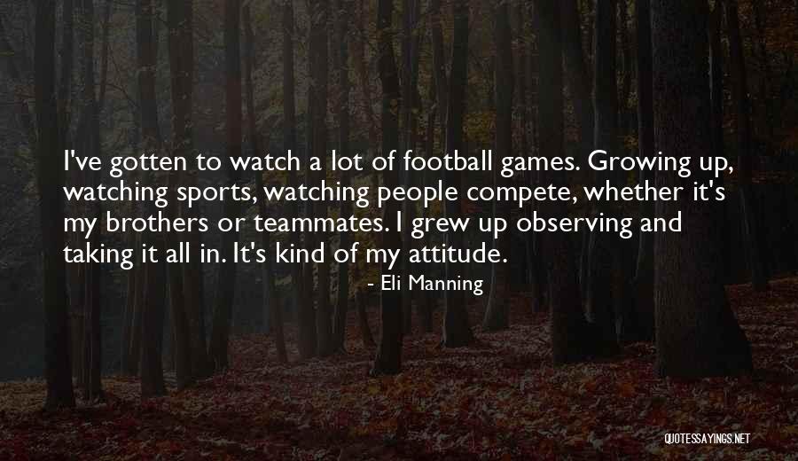 Tellt Quotes By Eli Manning Tellt Quotes By Eli Manning