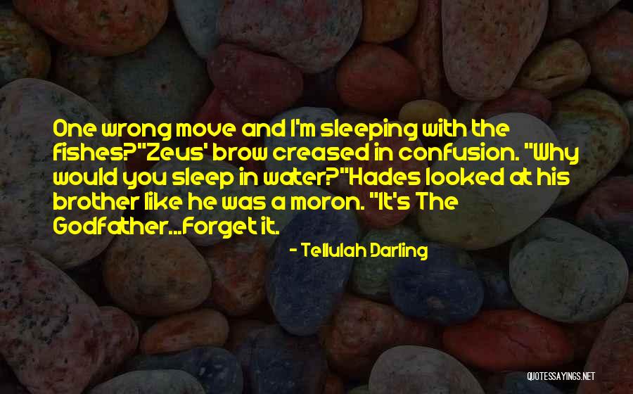 Tellulah Darling Quotes 1127887 Tellulah Darling Quotes 1127887