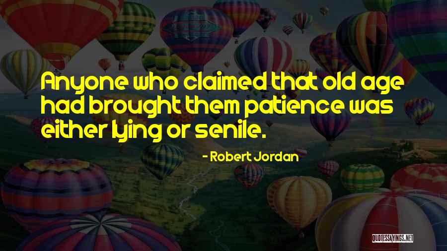 Telly Hughes Wife Quotes By Robert Jordan Telly Hughes Wife Quotes By Robert Jordan