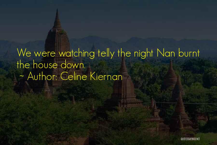 Telly Quotes By Celine Kiernan