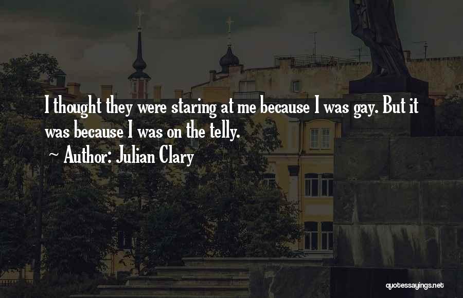 Telly Quotes By Julian Clary