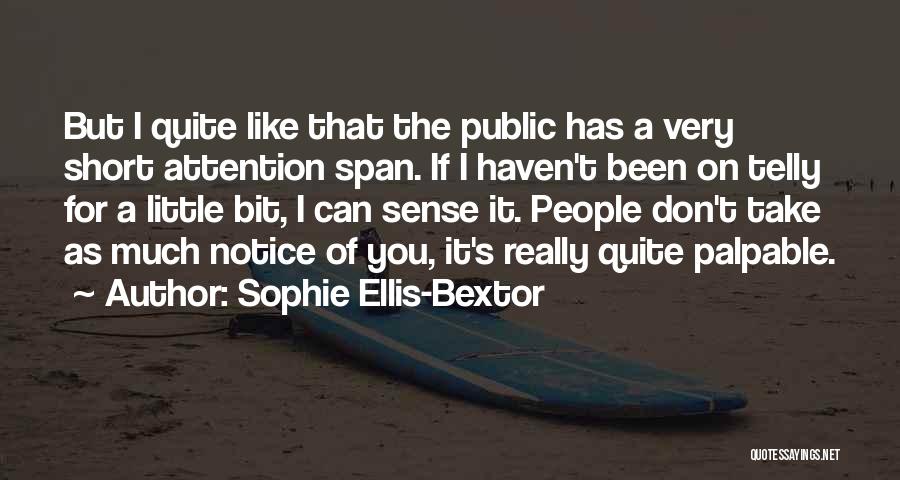 Telly Quotes By Sophie Ellis-Bextor