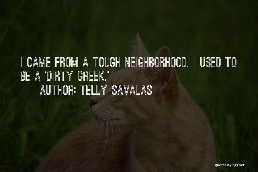 Telly Savalas Quotes 1266291