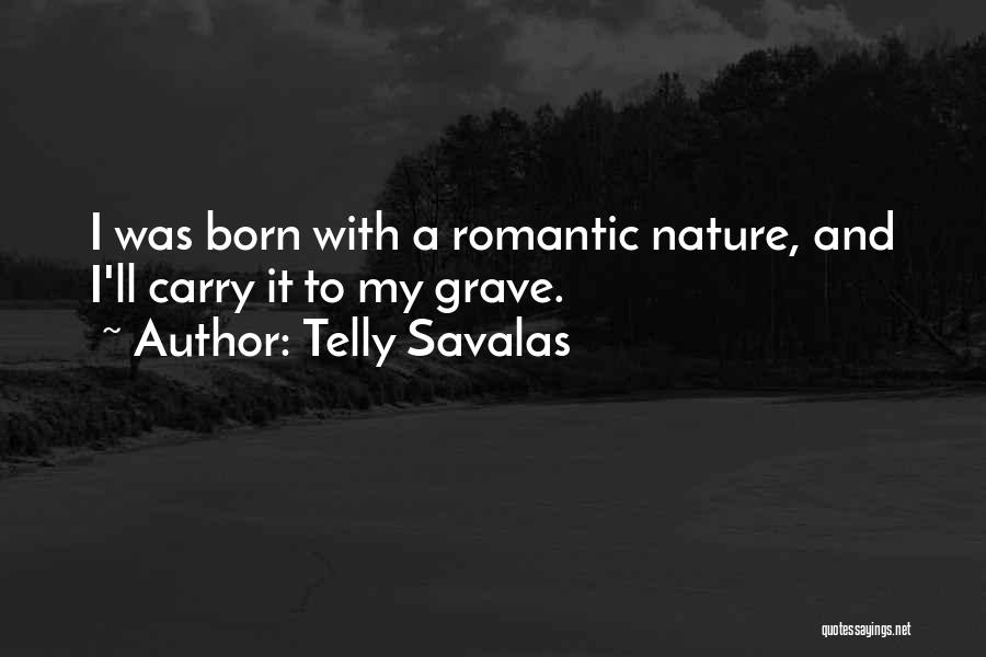 Telly Savalas Quotes 234167