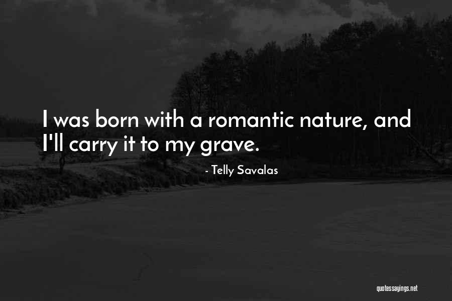 Telly Savalas Quotes 234167 Telly Savalas Quotes 234167