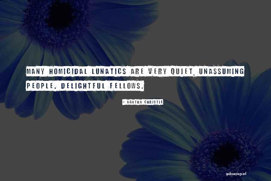 Telmo Pievani Quotes By Agatha Christie Telmo Pievani Quotes By Agatha Christie