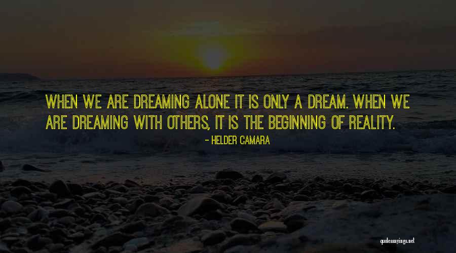 Telnola Quotes By Helder Camara Telnola Quotes By Helder Camara