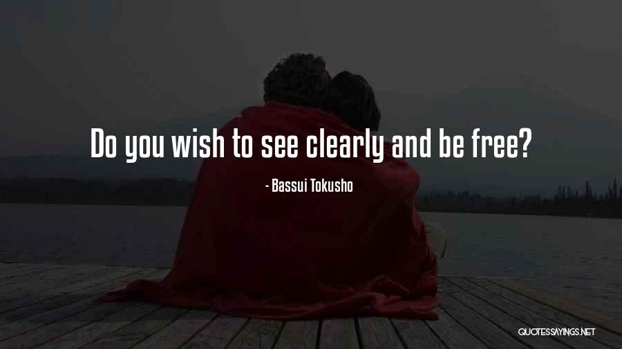 Telorast Quotes By Bassui Tokusho Telorast Quotes By Bassui Tokusho