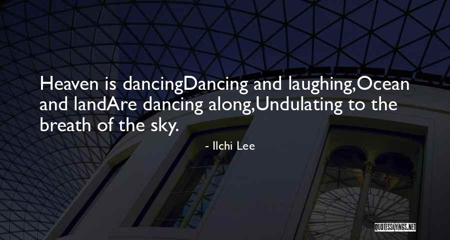 Telpas 2021 Quotes By Ilchi Lee Telpas 2021 Quotes By Ilchi Lee