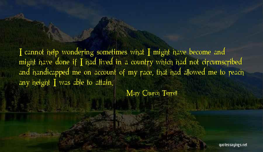 Telspan South Quotes By Mary Church Terrell Telspan South Quotes By Mary Church Terrell