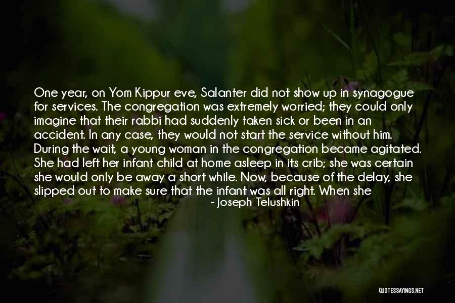 Telushkin Joseph Quotes By Joseph Telushkin Telushkin Joseph Quotes By Joseph Telushkin