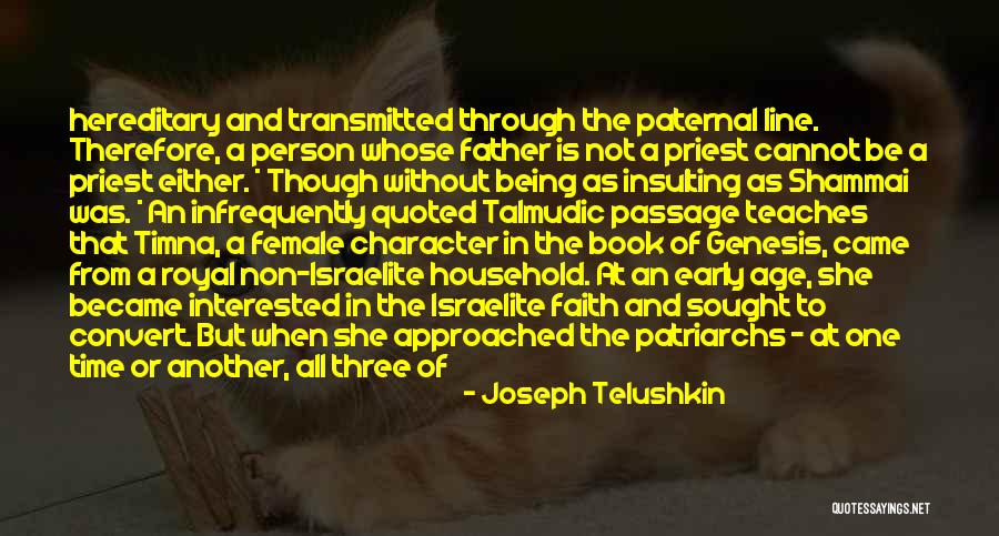Telushkin Quotes By Joseph Telushkin Telushkin Quotes By Joseph Telushkin