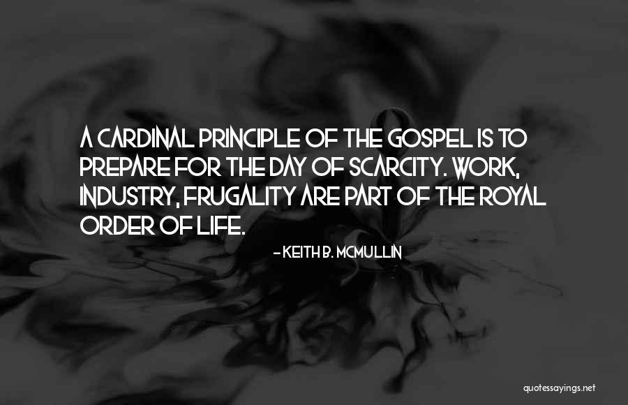 Telzey Quotes By Keith B. McMullin Telzey Quotes By Keith B. McMullin
