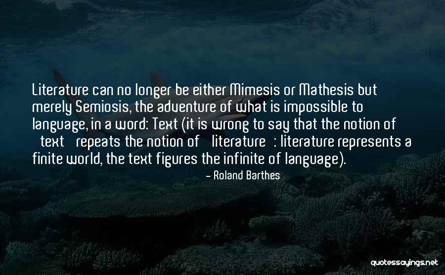 Temagami Quotes By Roland Barthes Temagami Quotes By Roland Barthes