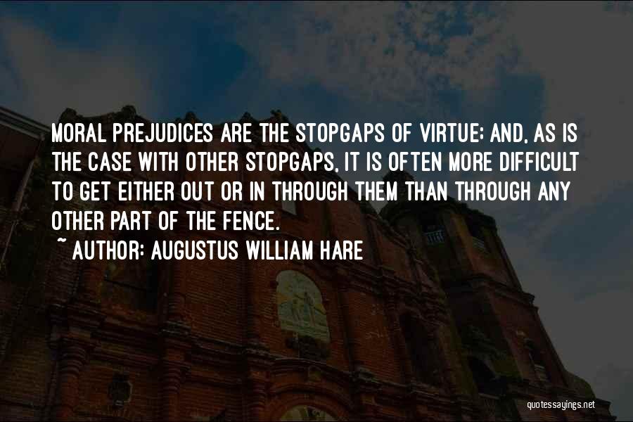 Teman Sma Quotes By Augustus William Hare