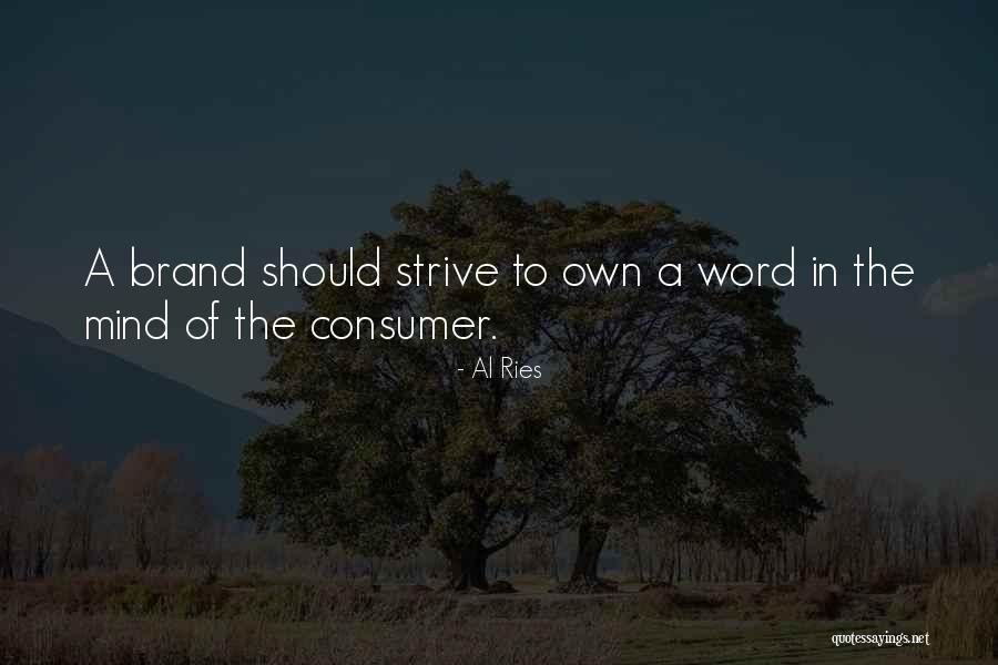 Tembam Adalah Quotes By Al Ries Tembam Adalah Quotes By Al Ries