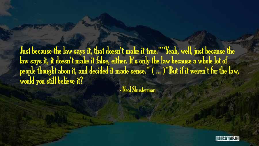 Tembec Quotes By Neal Shusterman Tembec Quotes By Neal Shusterman