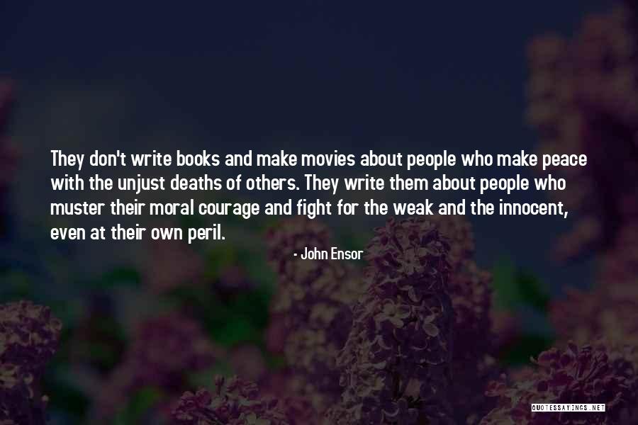 Tembellik Hakki Quotes By John Ensor Tembellik Hakki Quotes By John Ensor