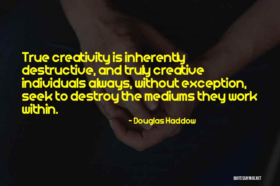 Temelia Casei Quotes By Douglas Haddow Temelia Casei Quotes By Douglas Haddow