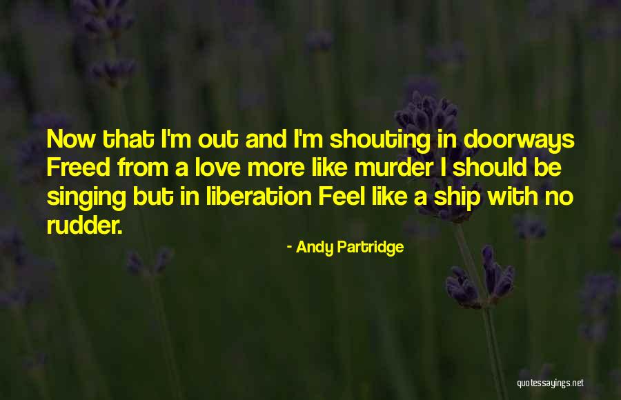 Temerariamente Quotes By Andy Partridge Temerariamente Quotes By Andy Partridge