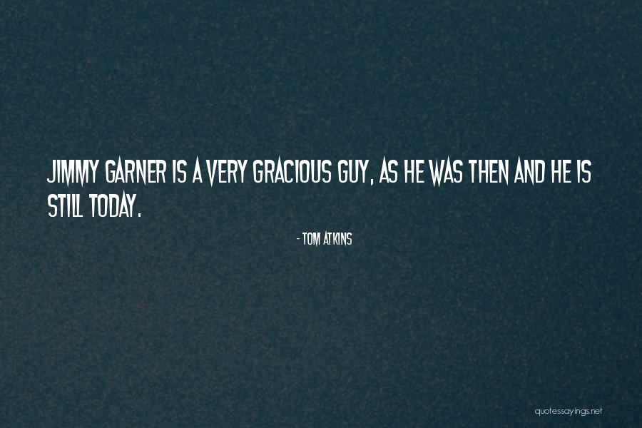 Temerariamente Quotes By Tom Atkins Temerariamente Quotes By Tom Atkins