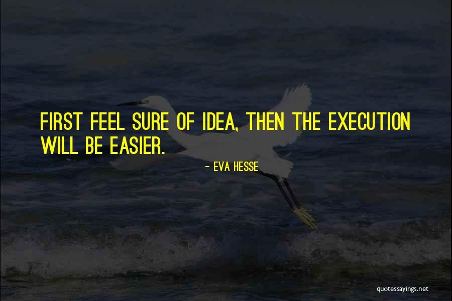 Temeridad Definicion Quotes By Eva Hesse Temeridad Definicion Quotes By Eva Hesse