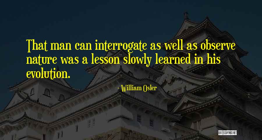 Temerin Mapa Quotes By William Osler Temerin Mapa Quotes By William Osler