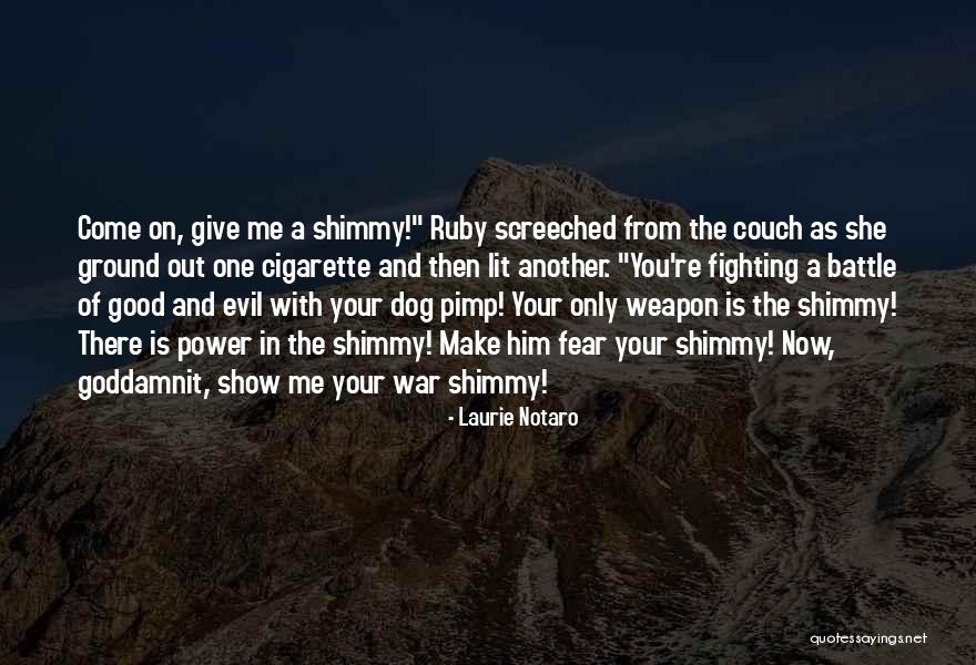 Temerlin Kennebunkport Quotes By Laurie Notaro Temerlin Kennebunkport Quotes By Laurie Notaro