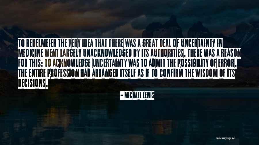 Temerosas Quotes By Michael Lewis Temerosas Quotes By Michael Lewis